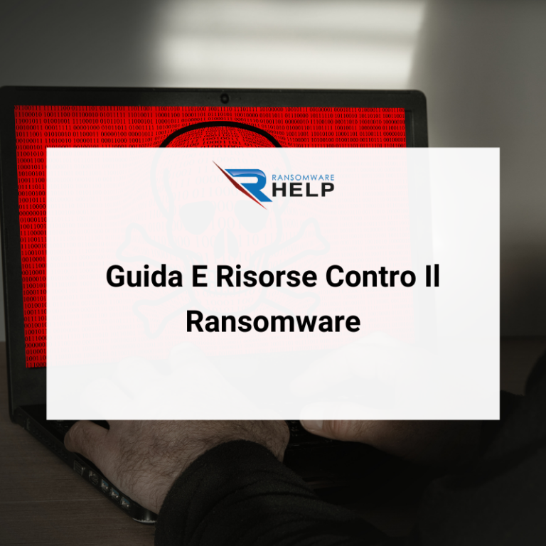 Guida E Risorse Contro Il Ransomware