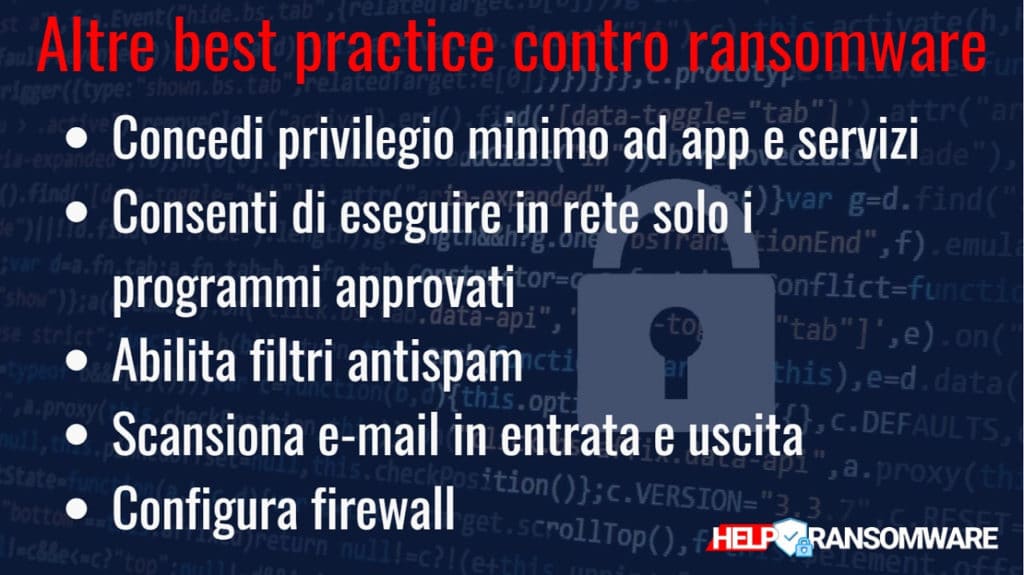 guida helpransomware Quali sono le altre best practice contro il ransomware