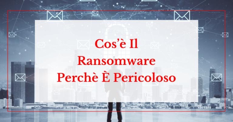 Cos’è Ransomware definizione guida helpransomware