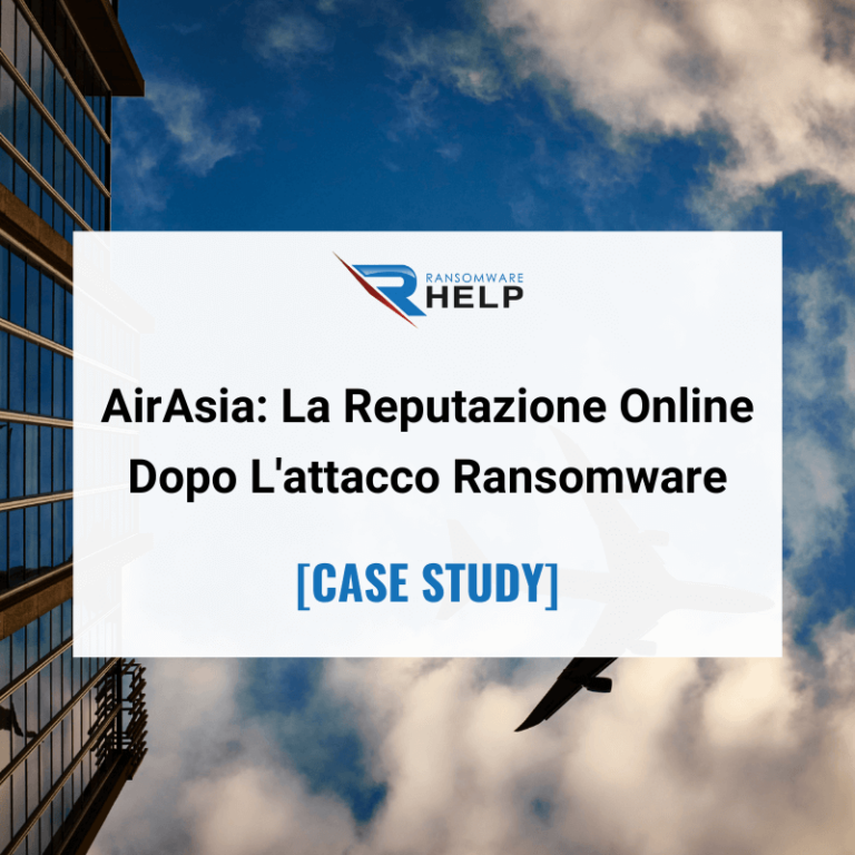 AirAsia_ La Sua Reputazione Online Dopo L'attacco Ransomware HelpRansomware