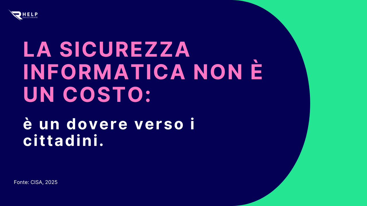 La sicurezza informatica non è un costo HelpRansomware